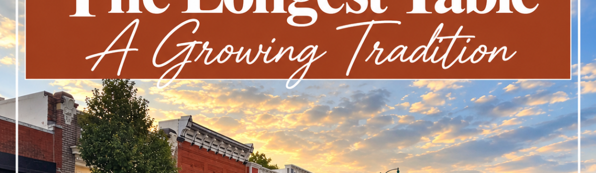 The Longest Table: A Growing Tradition in Pleasant Hill